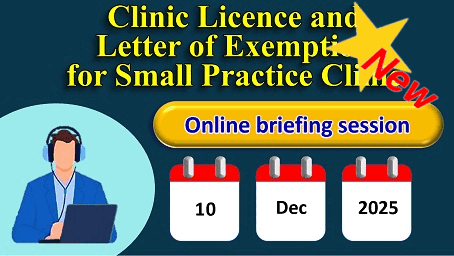 Online briefing session on clinic licence and letter of exemption for small practice clinic