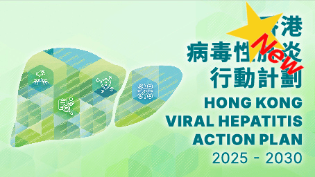 Hong Kong Viral Hepatitis Action Plan 2025 – 2030 Hong Kong Viral Hepatitis Action Plan 2025 – 2030