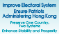 Improve Electoral System   Ensure Patriots Administering Hong Kong