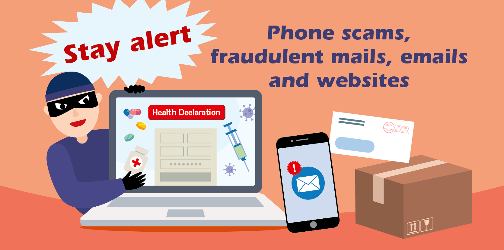 Stay alert to phone scams, fraudulent emails and websites