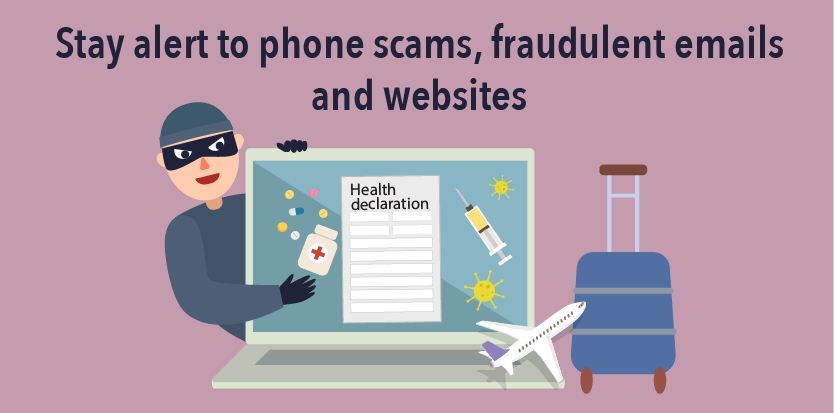 Stay alert to phone scams, fraudulent emails and websites