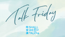 Talk Friday
